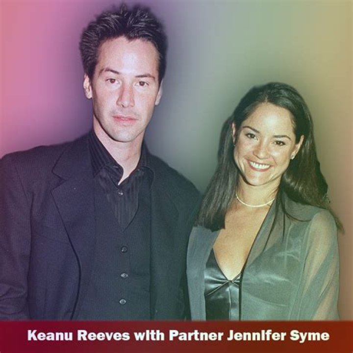 Unveiling The Untold Story Of Jennifer Syme And Keanu Reeves